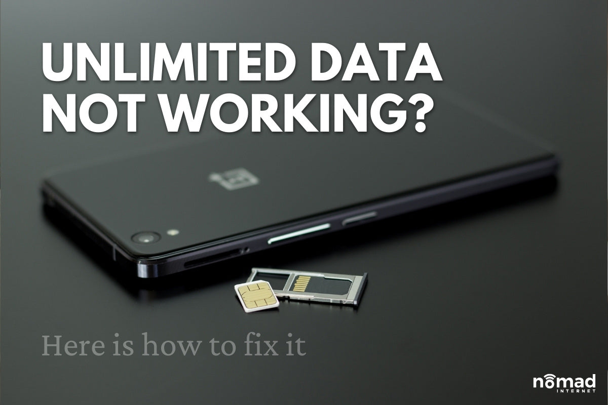 Unlimited Data Not Working? Here is How to Fix it